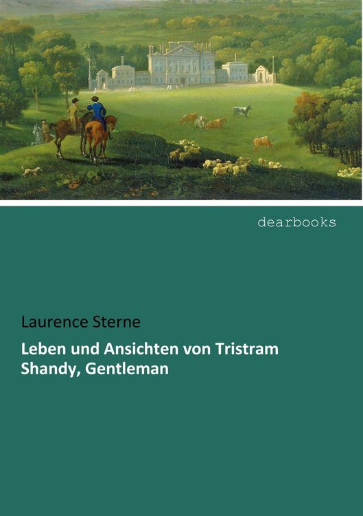 Produktbild: Leben und Ansichten von Tristram Shandy, Gentleman
