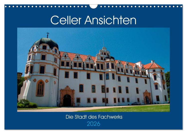 Produktbild: Celler Ansichten (Wandkalender 2026 DIN A3 quer), CALVENDO Monatskalender