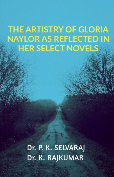 Produktbild: The Artistry of Gloria Naylor as Reflected in Her Select Novels