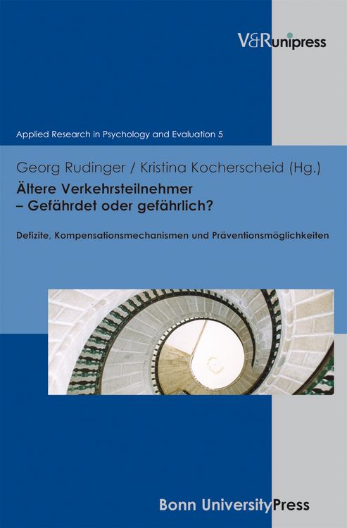 Produktbild: &Auml;ltere Verkehrsteilnehmer &ndash; Gef&auml;hrdet oder gef&auml;hrlich?