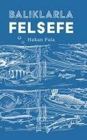 Produktbild: Baliklarla Felsefe