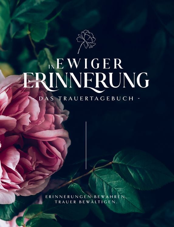 Produktbild: In ewiger Erinnerung - Das Trauertagebuch