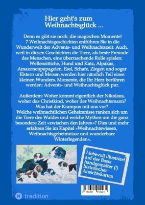 Produktbild: Weihnachtsgl&uuml;ck und Tierliebe &ndash; Kurzgeschichten und Legenden, in denen Tiere eine &uuml;berraschende Rolle spielen + Wissen und Geheimnisvolles zu Nikolaus, Weihnachtsmann, Christkind, Krampus & Co.