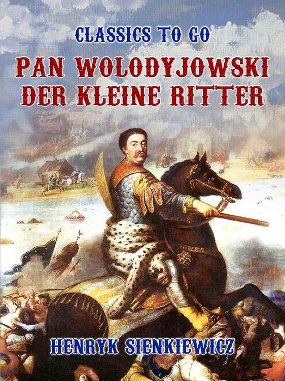 Produktbild: Pan Wolodyjowski, der kleine Ritter