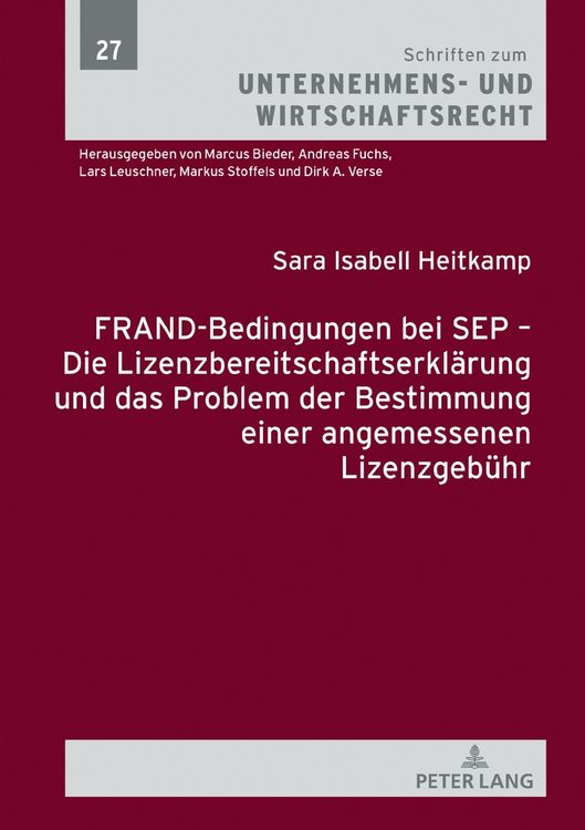 Produktbild: FRAND-Bedingungen bei SEP &ndash; Die Lizenzbereitschaftserkl&auml;rung und das Problem der Bestimmung einer angemessenen Lizenzgeb&uuml;hr