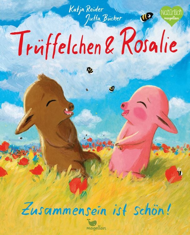 Produktbild: Rosalie & Tr&uuml;ffelchen - Zusammensein ist sch&ouml;n!
