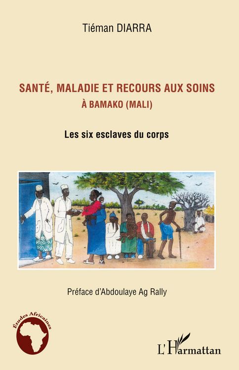 Produktbild: Sant&eacute;, maladie et recours aux soins &agrave; Bamako (Mali)