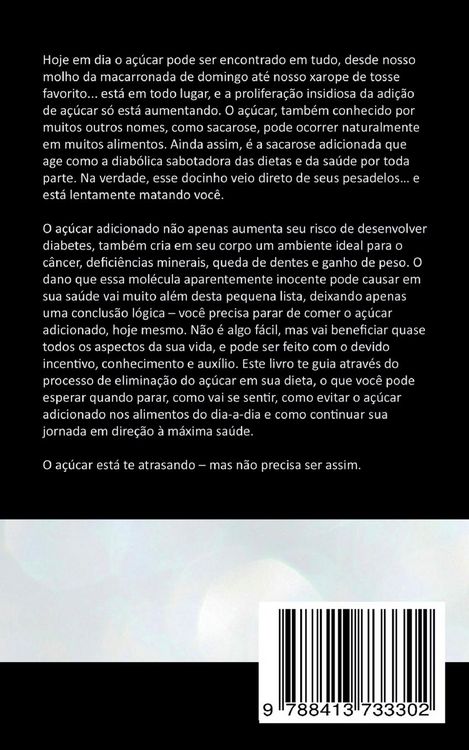 Produktbild: O A&ccedil;&uacute;car te Deixa Est&uacute;pido, Gordo e Doente