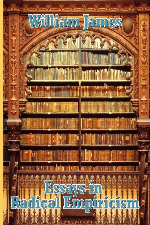 Produktbild: Essays in Radical Empiricism