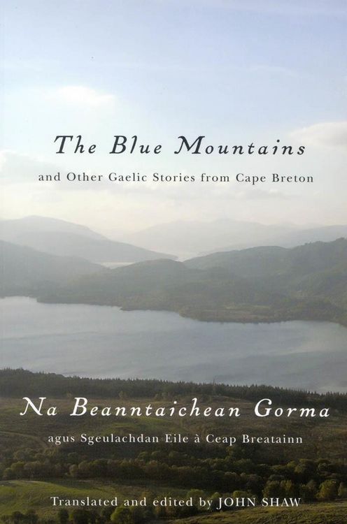 Produktbild: Blue Mountains and Other Gaelic Stories from Cape Breton