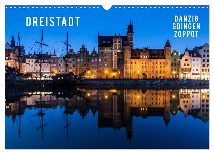 Produktbild: Dreistadt - Danzig, Gdingen, Zoppot (Wandkalender 2026 DIN A3 quer), CALVENDO Monatskalender
