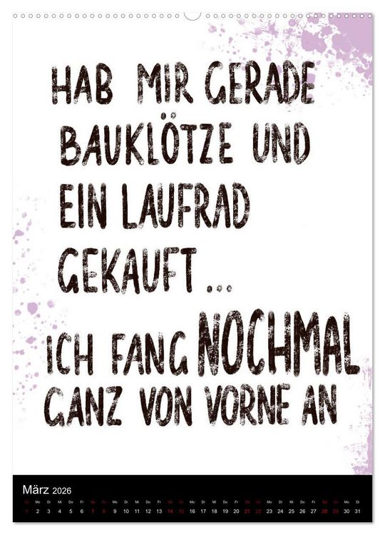 Produktbild: Und bei dir so ...? Witzige Spr&uuml;che gegen die T&uuml;cken des Alltags (hochwertiger Premium Wandkalender 2026 DIN A2 hoch), Kunstdruck in Hochglanz