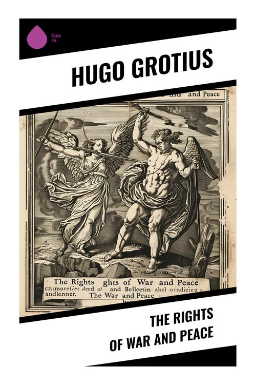 Produktbild: The Rights of War and Peace