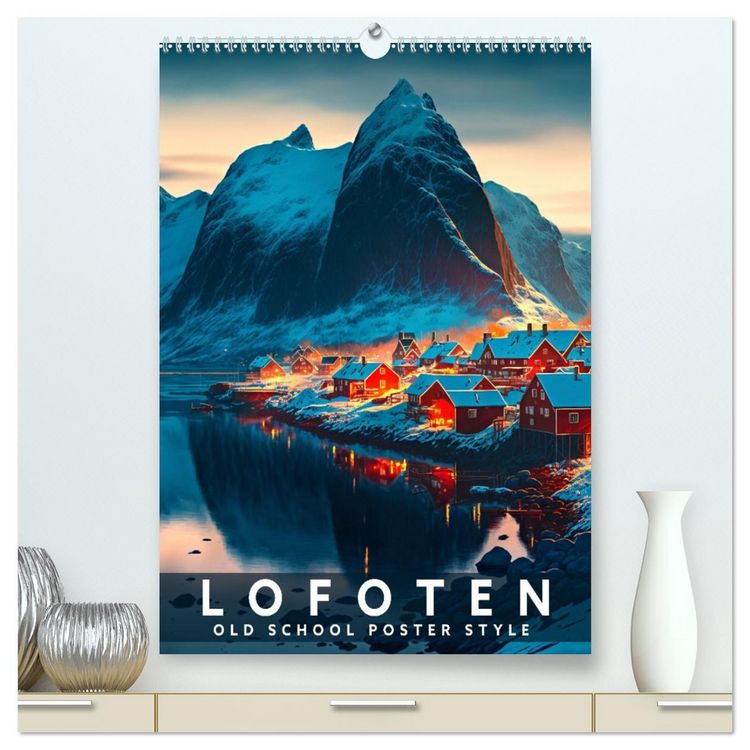 Produktbild: Lofoten - Old School Poster Style (hochwertiger Premium Wandkalender 2026 DIN A2 hoch), Kunstdruck in Hochglanz