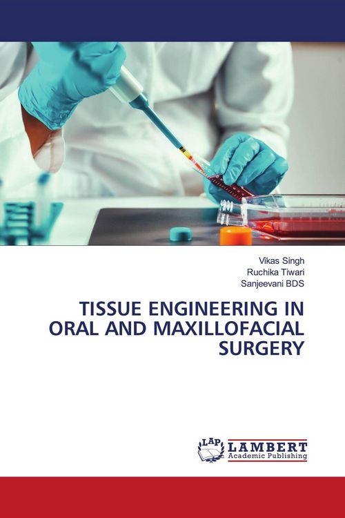 Produktbild: TISSUE ENGINEERING IN ORAL AND MAXILLOFACIAL SURGERY