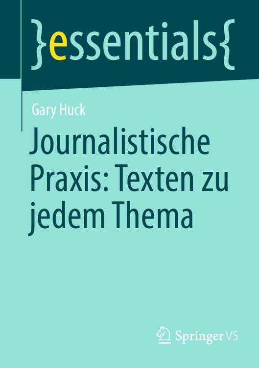 Bild vom Artikel Journalistische Praxis: Texten zu jedem Thema vom Autor Gary Huck