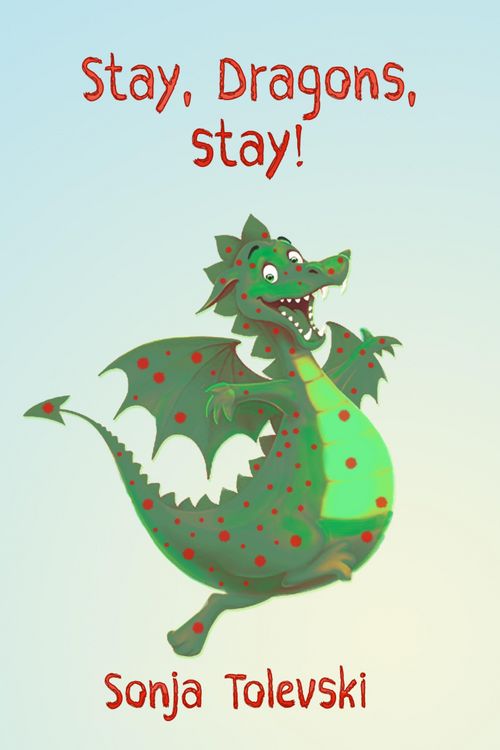 Produktbild: Stay, Dragons, stay!