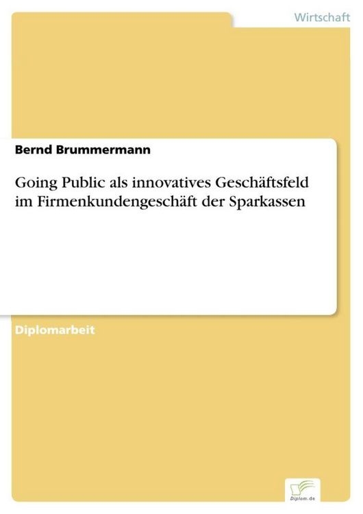 Produktbild: Going Public als innovatives Gesch&auml;ftsfeld im Firmenkundengesch&auml;ft der Sparkassen