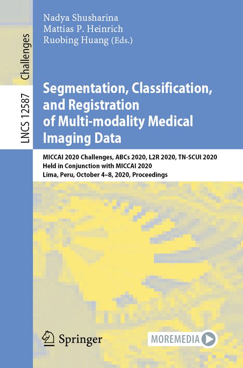 Produktbild: Segmentation, Classification, and Registration of Multi-modality Medical Imaging Data