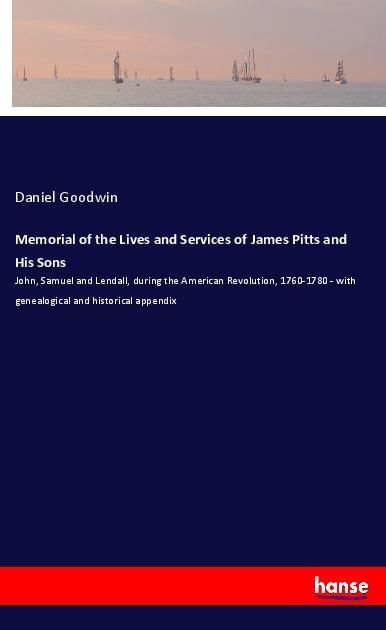 Produktbild: Memorial of the Lives and Services of James Pitts and His Sons