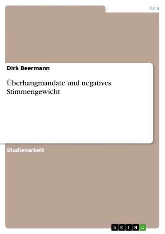 Produktbild: &Uuml;berhangmandate und negatives Stimmengewicht