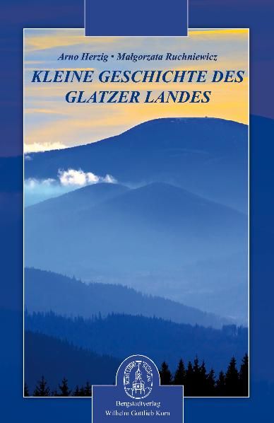 Produktbild: Kleine Geschichte des Glatzer Landes