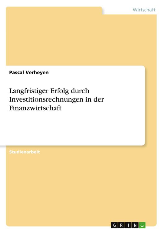 Produktbild: Langfristiger Erfolg durch Investitionsrechnungen in der Finanzwirtschaft
