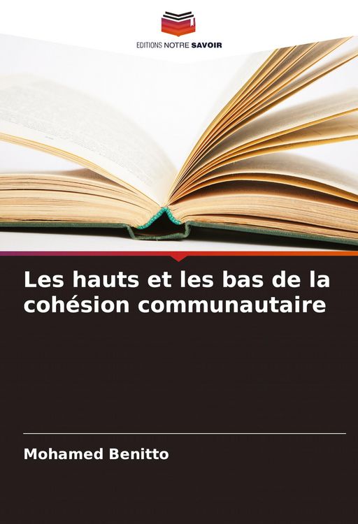 Produktbild: Les hauts et les bas de la coh&eacute;sion communautaire