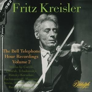 Produktbild: Kreisler-The Bell Telephone Recordings: Vol.2