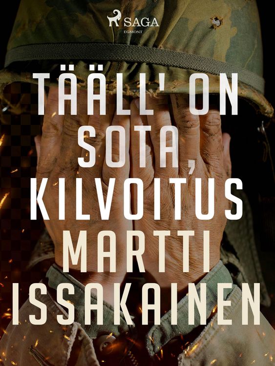 Produktbild: T&auml;&auml;ll' on sota, kilvoitus
