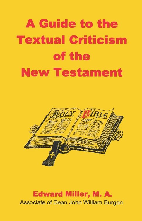 Produktbild: A Guide to the Textual Criticism of the New Testament