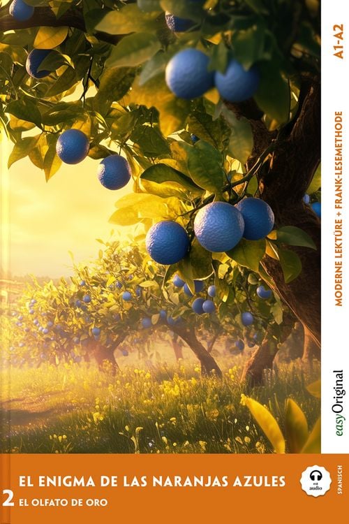 Produktbild: El Enigma de las Naranjas Azules - Spanische Krimi-Lektüre A1-A2 (+ Audio-Online)