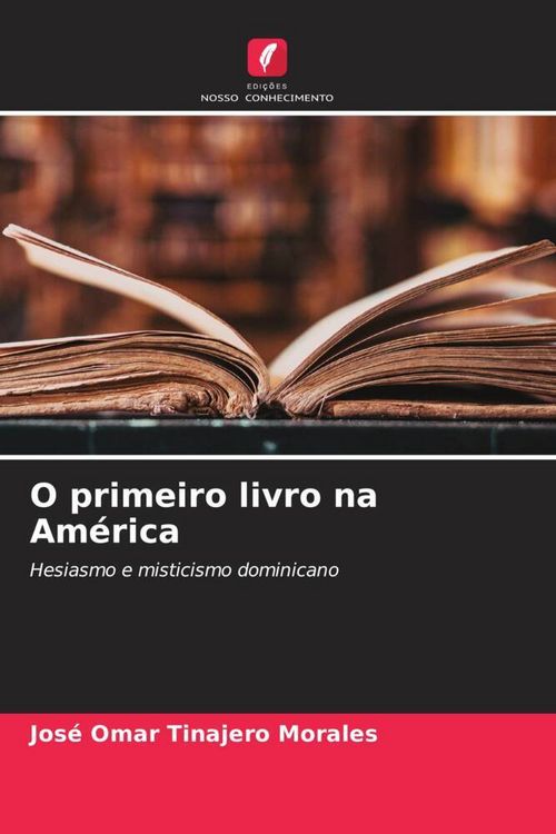 Produktbild: O primeiro livro na Am&eacute;rica