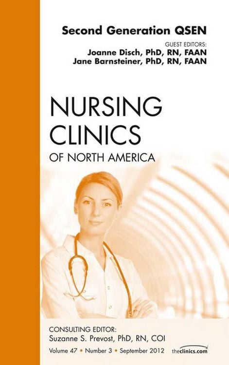 Produktbild: Second Generation QSEN, An Issue of Nursing Clinics