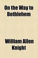 Produktbild: On the Way to Bethlehem