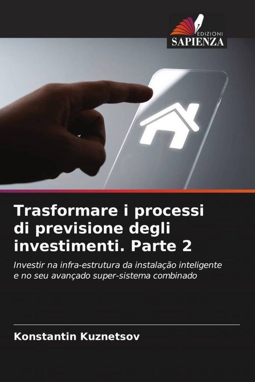 Produktbild: Trasformare i processi di previsione degli investimenti. Parte 2