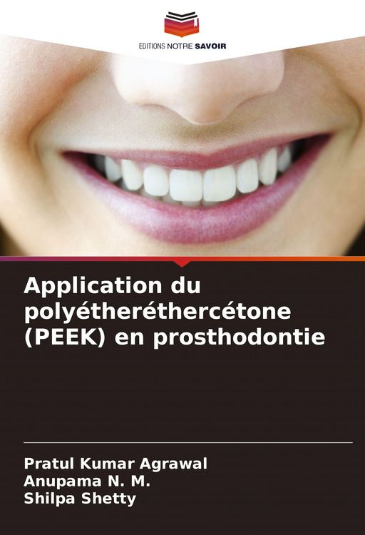 Produktbild: Application du poly&eacute;ther&eacute;therc&eacute;tone (PEEK) en prosthodontie