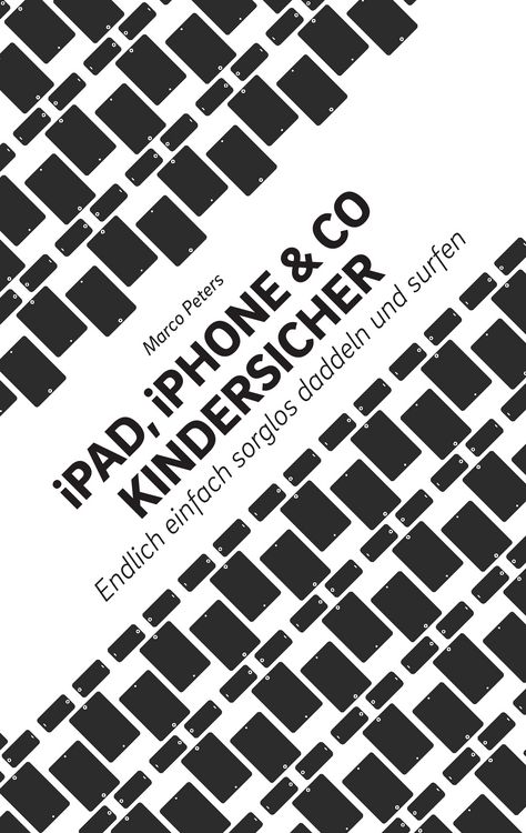Produktbild: iPad, iPhone & Co kindersicher