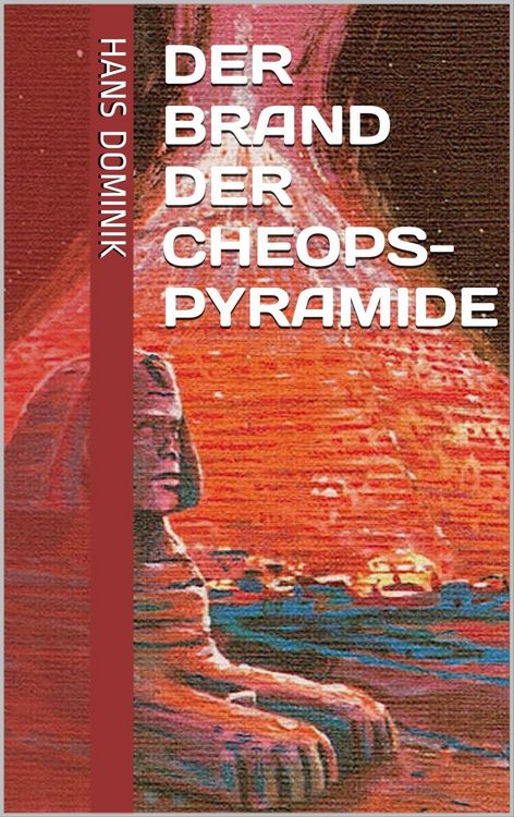 Produktbild: Der Brand der Cheopspyramide