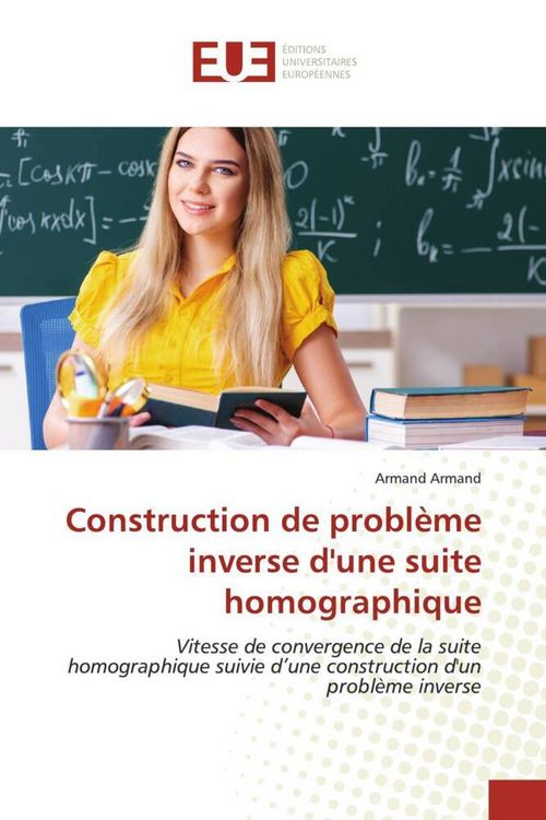 Produktbild: Construction de probl&egrave;me inverse d'une suite homographique