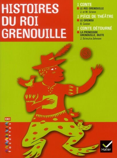 Produktbild: Facettes T.4; Cm1 ; Histoire du Roi Grenouille