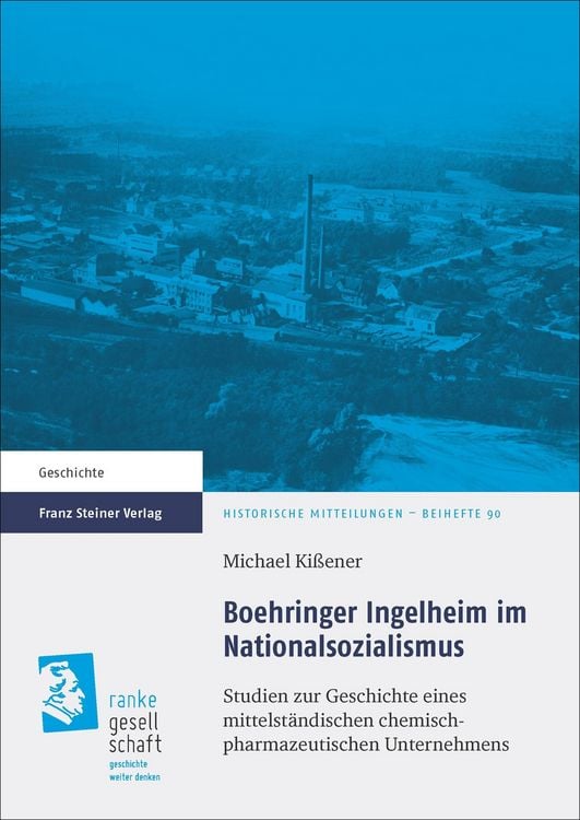 Produktbild: Boehringer Ingelheim im Nationalsozialismus