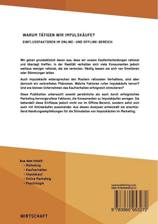 Produktbild: Warum t&auml;tigen wir Impulsk&auml;ufe? Einflussfaktoren im Online- und Offline-Bereich