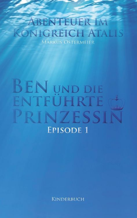 Produktbild: Ben und die entf&uuml;hrte Prinzessin