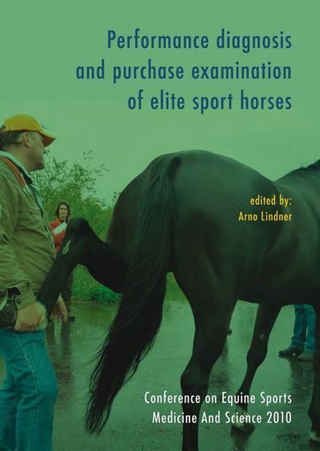 Produktbild: Performance Diagnosis and Purchase Examination of Elite Sport Horses