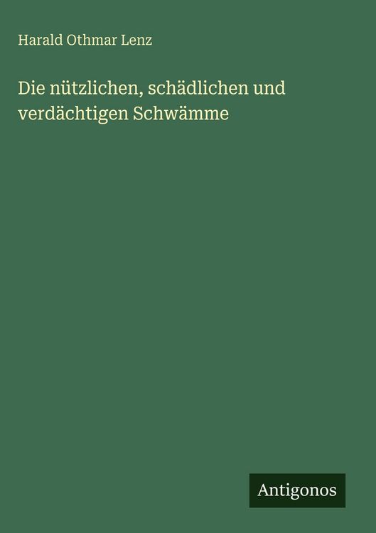 Produktbild: Die n&uuml;tzlichen, sch&auml;dlichen und verd&auml;chtigen Schw&auml;mme