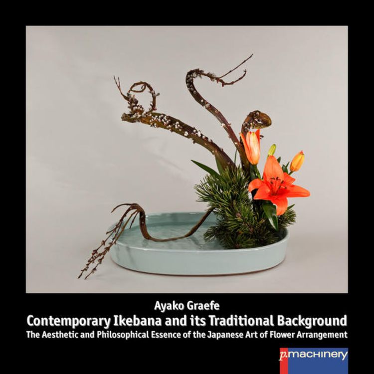 Produktbild: Contemporary Ikebana and Its Traditional Background