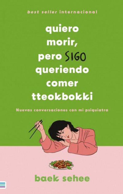 Produktbild: Quiero Morir, Pero Sigo Queriendo Comer Tteokbokki
