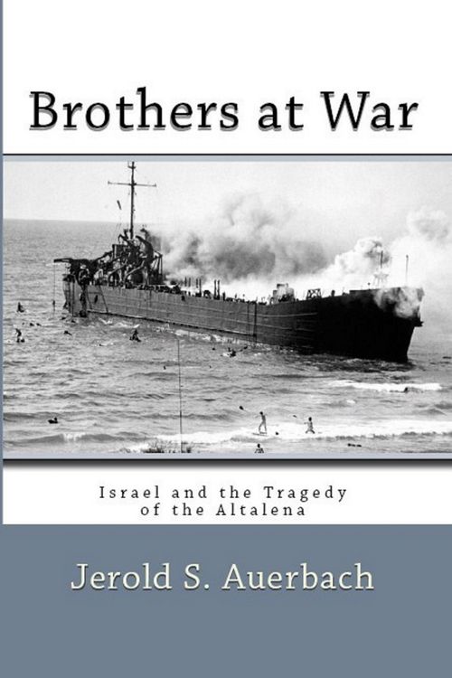 Produktbild: Brothers at War: Israel and the Tragedy of the Altalena