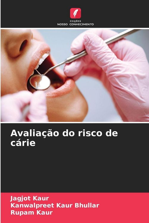 Produktbild: Avalia&ccedil;&atilde;o do risco de c&aacute;rie